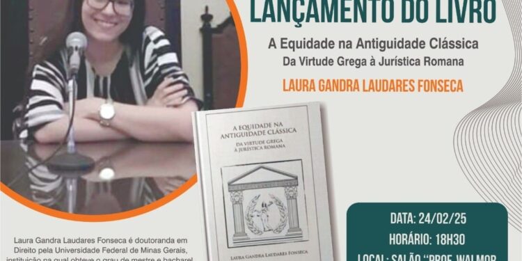 “A Equidade na Antiguidade Clássica”: novo livro de Laura Gandra será lançado no Unifor-MG