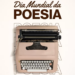 Dia Mundial da Poesia celebra a força das palavras e da expressão cultural