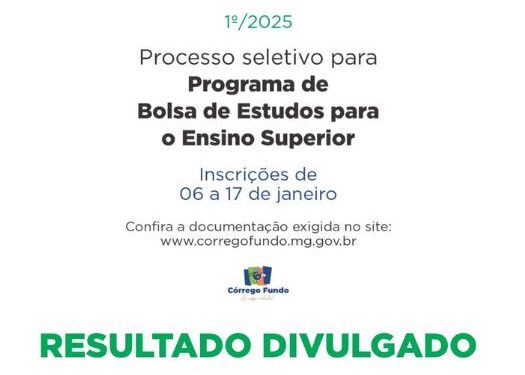 Divulgado resultado do processo seletivo para bolsas de estudos para o ensino superior em Córrego Fundo