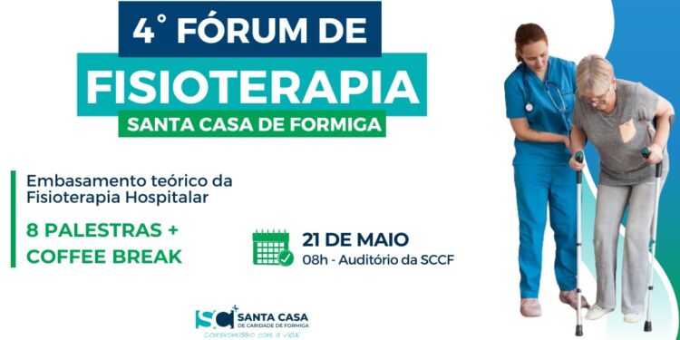 4º Fórum de Fisioterapia Hospitalar será realizado na Santa Casa