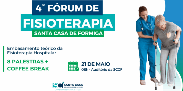 Aberta as inscrições para o 4º Fórum de FisioterapiaHospitalar na Santa Casa