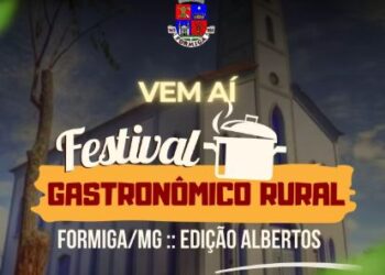 Festival Gastronômico Rural de Formiga terá edição especial na comunidade de Albertos