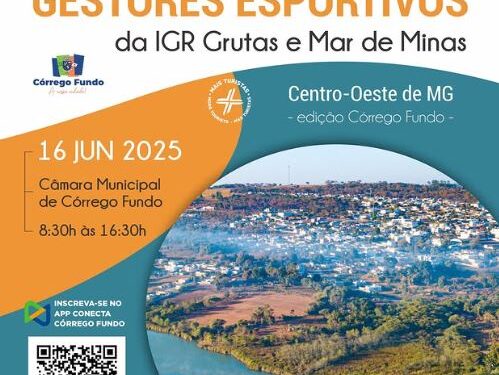2º Encontro de Gestores Esportivos do Circuito Grutas e Mar de Minas será em Córrego Fundo