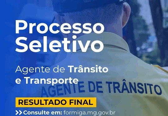 Prefeitura de Formiga homologa processo seletivo para Agente de Trânsito e Transporte