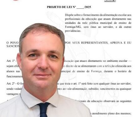 Vereador Cid Corrêa apresenta projeto que garante alimentação escolar a todos os profissionais da educação de Formiga