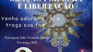 Paróquia São Vicente Ferrer realiza ‘Adoração com Oração por Cura e Libertação’ todas as quintas-feiras