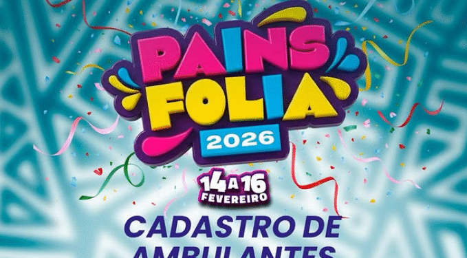 Prefeitura de Pains abre credenciamento de ambulantes para o ‘Carnaval 2026’