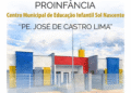Centro de Educação Infantil Proinfância, em Córrego Fundo, será inaugurado no dia 7 de março