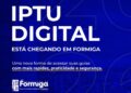 Prefeitura de Formiga anuncia implantação do IPTU Digital