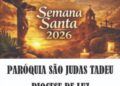 Paróquia São Judas Tadeu divulga programação completa da Semana Santa 2026 em Formiga
