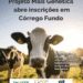 Projeto Mais Genética abre inscrições em Córrego Fundo