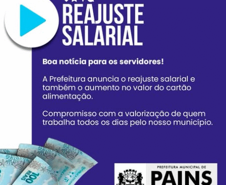 Prefeitura de Pains concede reajuste salarial de 5,40% aos servidores municipais e aumenta valor do vale-alimentação